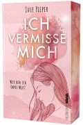 Cover-Bild zum Titel 'Ich vermisse mich' von 'Jule Pieper'