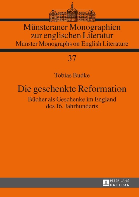 Die geschenkte Reformation - Tobias Budke