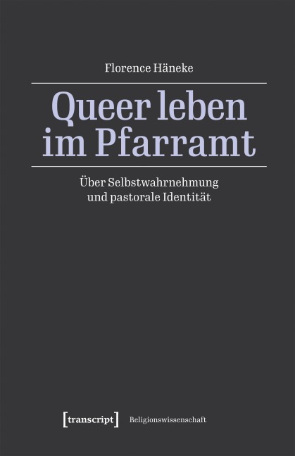 Queer leben im Pfarramt - Florence Häneke