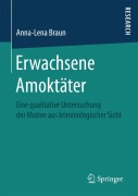 Cover-Bild zum Titel 'Erwachsene Amoktäter' von 'Anna-Lena Braun'