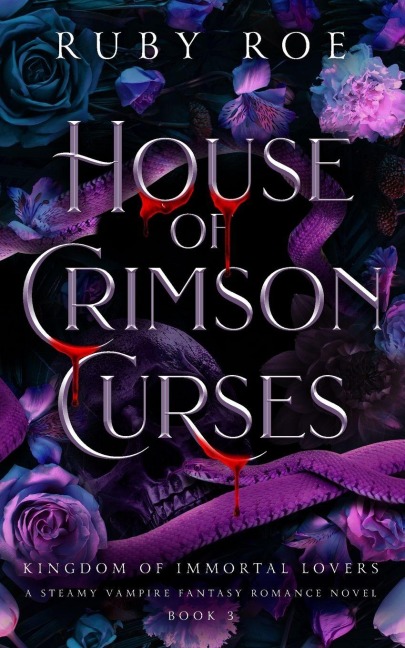 House of Crimson Curses - Ruby Roe