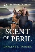 Cover-Bild zum Titel 'Scent of Peril' von 'Darlene L Turner'