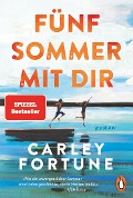 Fünf Sommer mit dir - Carley Fortune