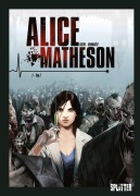 Cover-Bild zum Titel 'Alice Matheson 01. Tag Z' von 'Jean-Luc Istin'