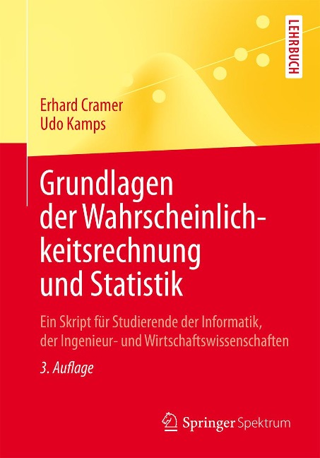 Grundlagen der Wahrscheinlichkeitsrechnung und Statistik - Erhard Cramer, Udo Kamps