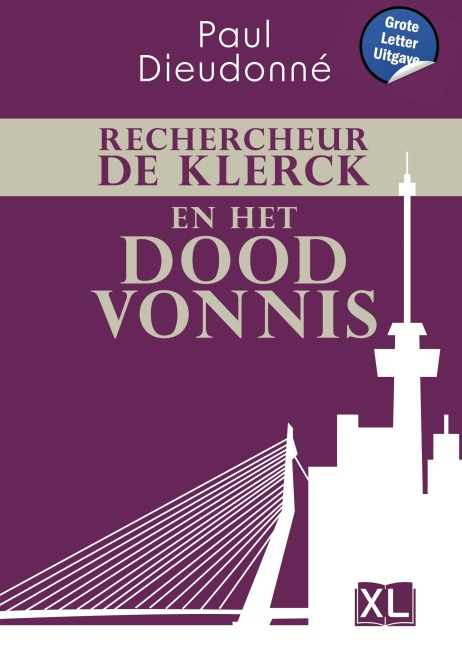 Rechercheur De Klerck en het doodvonnis - Paul Dieudonné