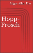 Cover-Bild zum Titel 'Hopp-Frosch' von 'Edgar Allan Poe'