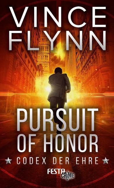 Pursuit of Honor - Codex der Ehre - Vince Flynn