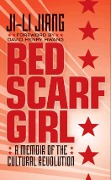 Cover-Bild zum Titel 'Red Scarf Girl' von 'Ji-Li Jiang'