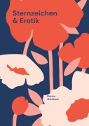 Cover-Bild zum Titel 'Sternzeichen & Erotik' von 'Marina Goldbach'