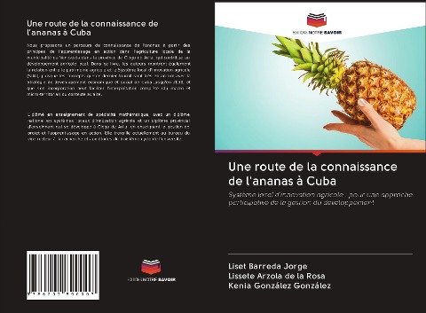 Une route de la connaissance de l'ananas à Cuba - Liset Barreda Jorge, Lissete Arzola de la Rosa, Kenia González González