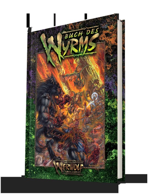 Werwolf - Die Apokalypse - Buch des Wyrms - Claire Conte, John Mørke, Rebecca Schoen, Leath Sheales, Holden Shearer