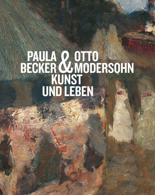Paula Becker & Otto Modersohn - 