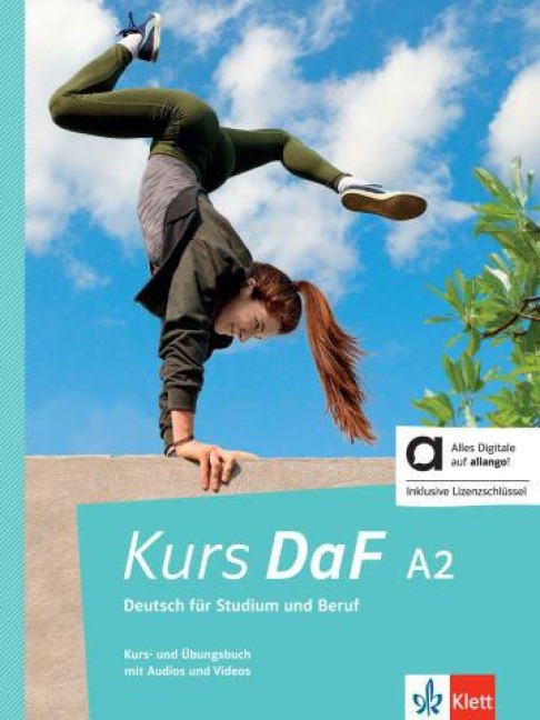 Kurs DaF A2 - Hybride Ausgabe allango - Steve Bahn, Nicole Schäfer, Friederike Jin, Kathrin Schweiger, Simone Weidinger