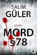 Cover-Bild zum Titel 'Mord §78' von 'Salim Güler'