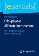 Erfolgsfaktor Alleinstellungsmerkmal - Martina Schäfer