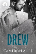 Drew (Pack Trouble, #1) - Cameron Allie