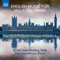 English Music for Viola and Piano - Sarah-Jane/Wilson Bradley