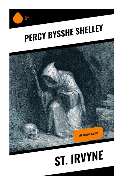 St. Irvyne - Percy Bysshe Shelley