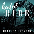 Cover-Bild zum Titel 'Heated Ride Lib/E' von 'Chelsea Camaron'
