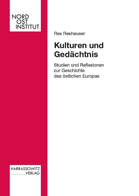 Kulturen und Gedächtnis - Rex Rexheuser