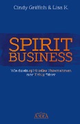 Spirit Business - Cindy Griffith, Lisa K.
