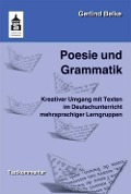 Poesie und Grammatik - Gerlind Belke