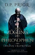 Cover-Bild zum Titel 'Der Zögling des Philosophen' von 'D. P. Prior'
