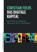 Cover-Bild zum Titel 'Das digitale Kapital' von 'Christian Fuchs'