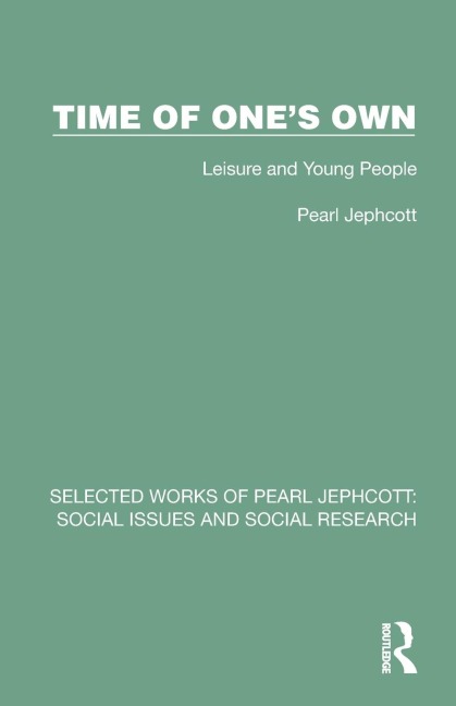 Time of One's Own - Pearl Jephcott