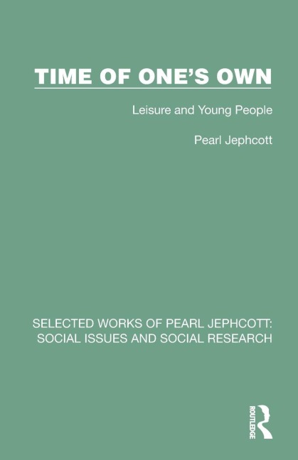 Time of One's Own - Pearl Jephcott