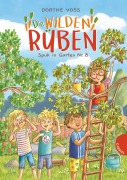 Cover-Bild zum Titel 'Die Wilden Rüben 2: Spuk in Garten Nr. 8' von 'Dorthe Voss'