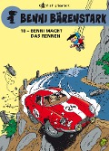 Cover-Bild zum Titel 'Benni Bärenstark Bd. 10: Benni macht das Rennen' von 'Peyo, Frédéric Jannin, Thierry Culliford'