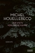 Cover-Bild zum Titel 'Der stets verlorene Kampf' von 'Michel Houellebecq'