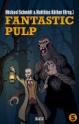 Cover-Bild zum Titel 'Fantastic Pulp 5' von ''