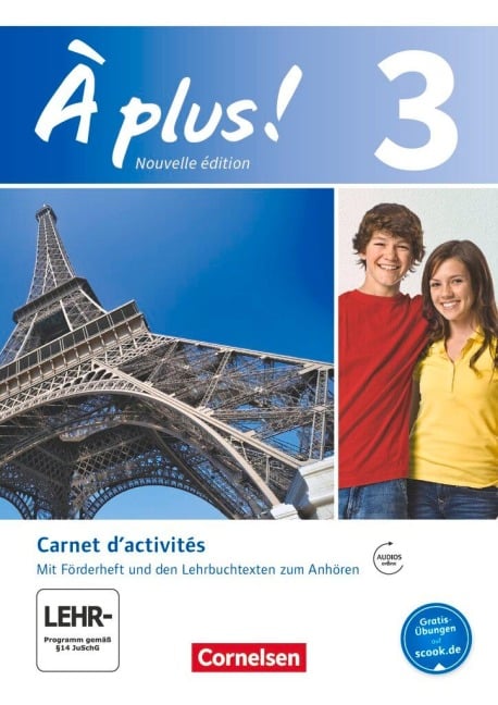 À plus! Nouvelle édition. Band 3. Carnet d'activités mit Audios online - Catherine Jorißen, Catherine Mann-Grabowski