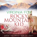 Cover-Bild zum Titel 'Rocky Mountain Kid' von 'Virginia Fox'