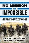 Cover-Bild zum Titel 'No Mission Is Impossible' von 'Michael Bar-Zohar'