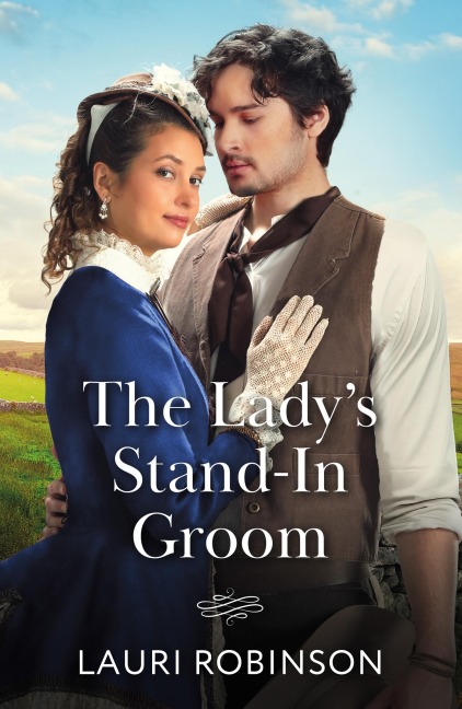The Lady's Stand-In Groom - Lauri Robinson