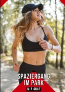 Cover-Bild zum Titel 'Spaziergang im Park' von 'Mia Graf'