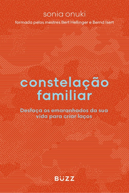 Constelação familiar - Sonia Onuki