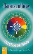 Cover-Bild zum Titel 'Elemente und Kreuze' von 'Karen Hamaker-Zondag'