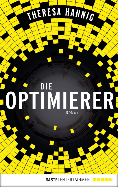 Die Optimierer - Theresa Hannig