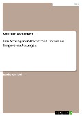 Das Schengener Abkommen und seine Folgevereinbarungen - Christian Achtenberg