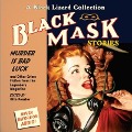 Black Mask 2: Murder Is Bad Luck Lib/E: And Other Crime Fiction from the Legendary Magazine - 
