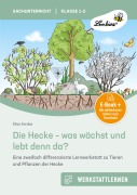 Cover-Bild zum Titel 'Die Hecke - was wächst und lebt denn da' von 'Elisa Kordas'