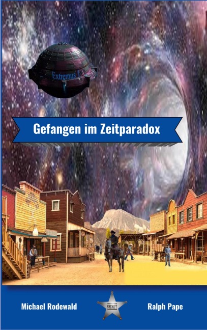 Gefangen im Zeitparadox - Ralph Pape, Michael Rodewald