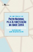 Pacto Nacional pela Alfabetização na Idade Certa - Zoraia Aguiar Bittencourt