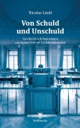 Cover-Bild zum Titel 'Von Schuld und Unschuld' von 'Nicolas Lindt'