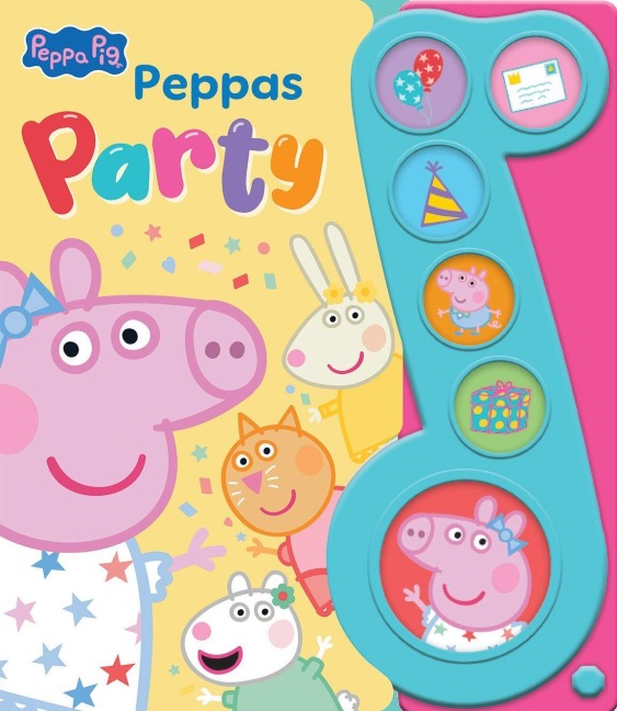 Peppa Pig - Peppas Party - Liederbuch mit Sound - Pappbilderbuch mit 6 Melodien - Peppa Wutz - 